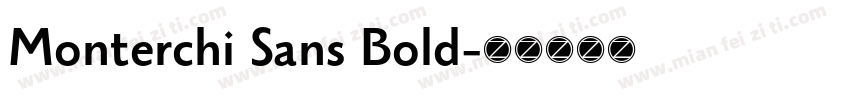 Monterchi Sans Bold字体转换